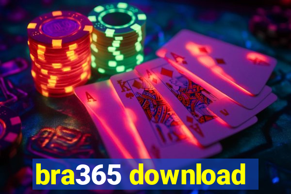 bra365 download